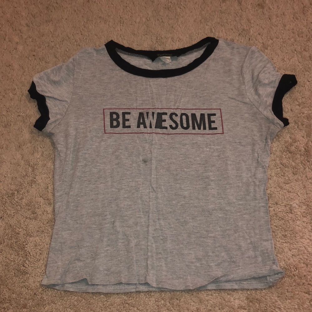 “Be Awesome” Tee
